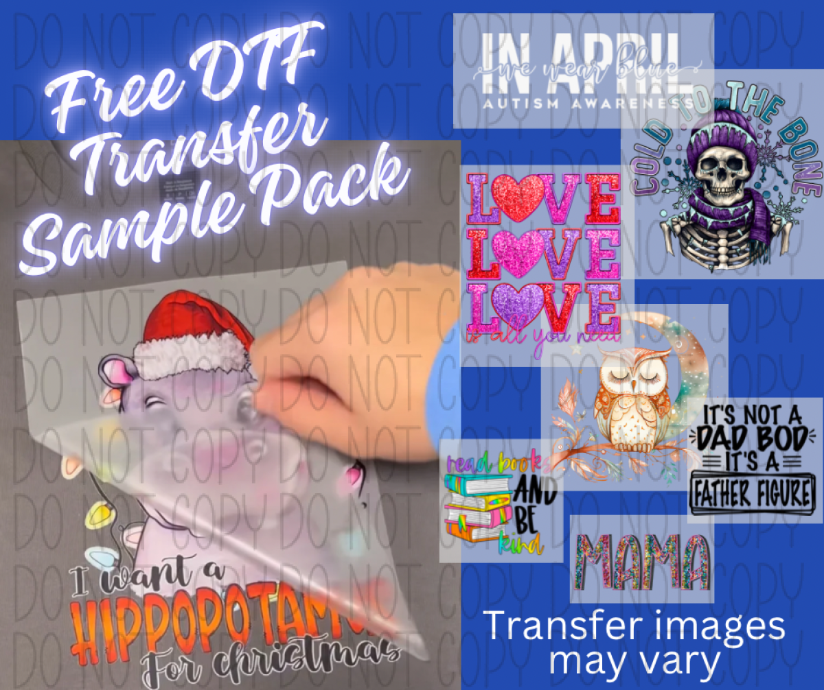 Free DTF Sample Pack – We Print U Press DTF Transfers