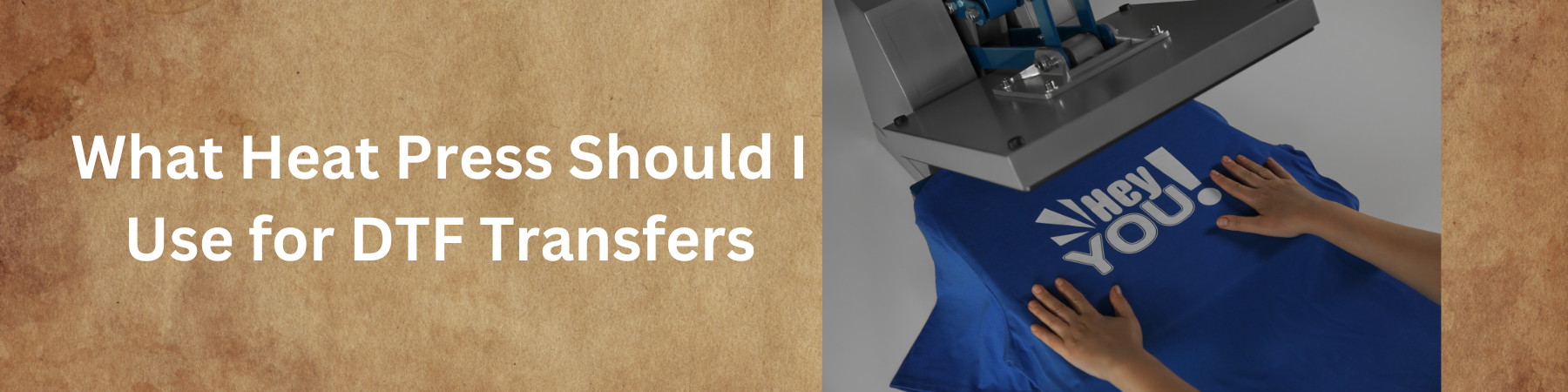 What Heat Press Should I Use