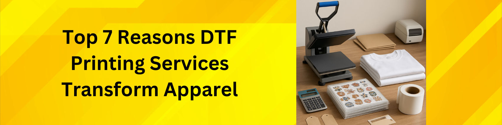 Top 7 Reasons DTF Printing Services Transform Apparel