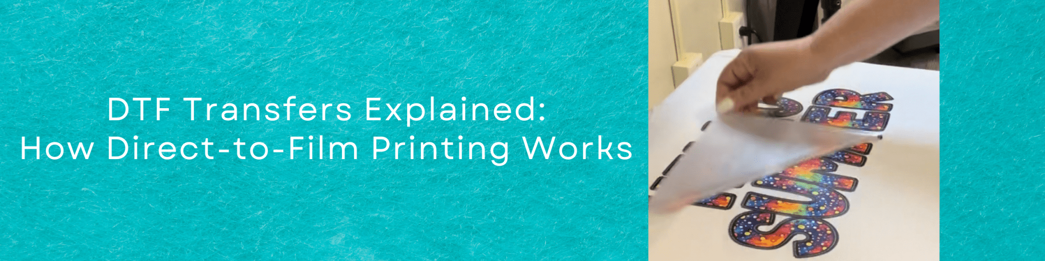 What is DTF Transfer Printing