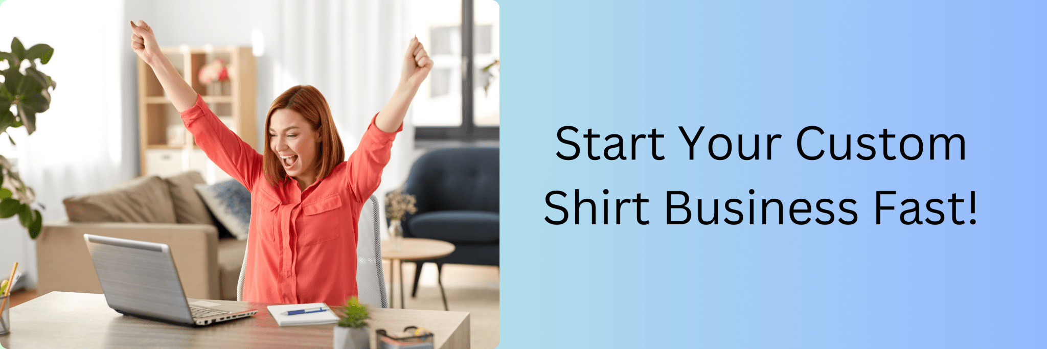 Launch Your Custom Shirt Business Fast! - We Print U Press DTF Transfers