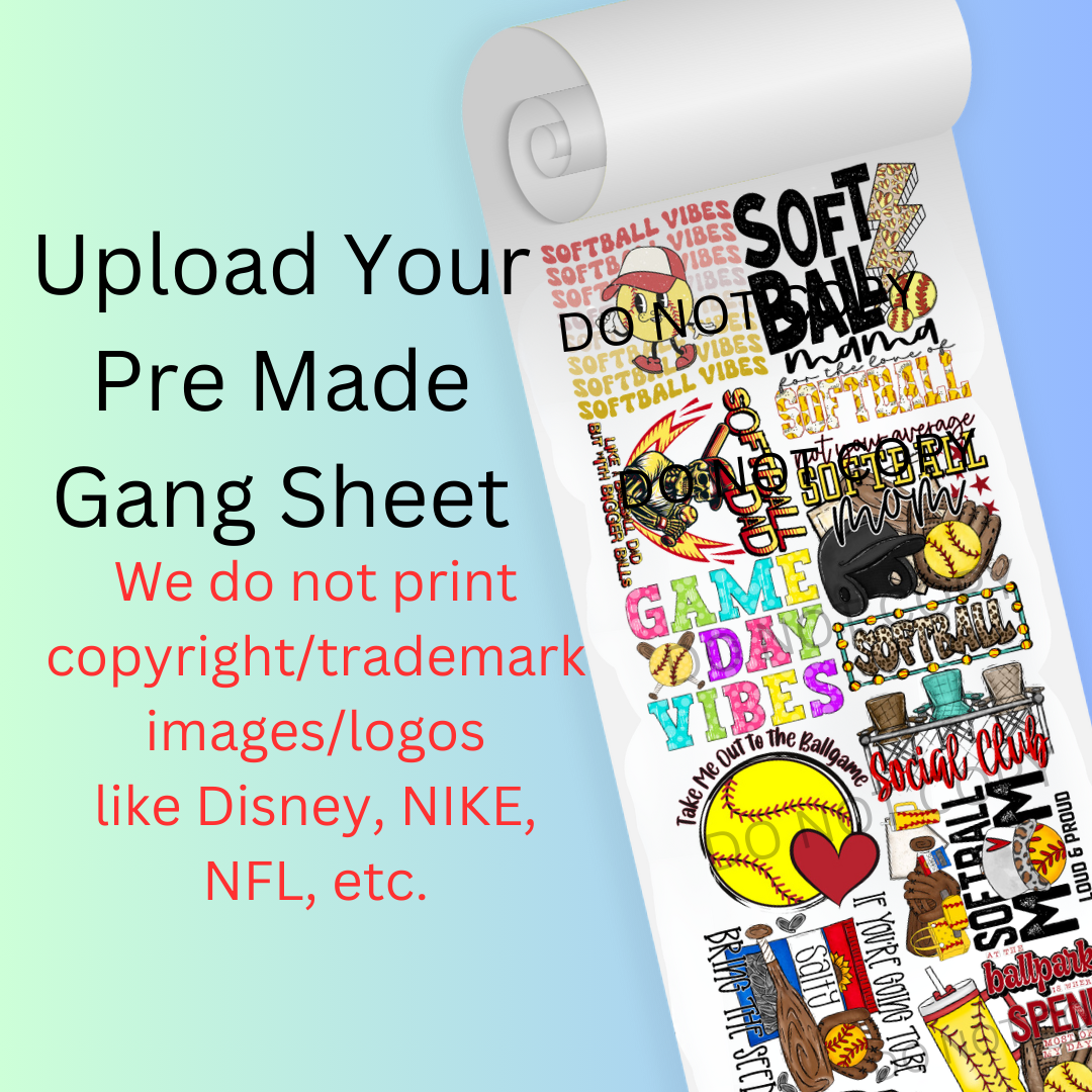 Upload Your Finished Gang Sheet Wholesale Pricing | We Print U Press DTF Transfers