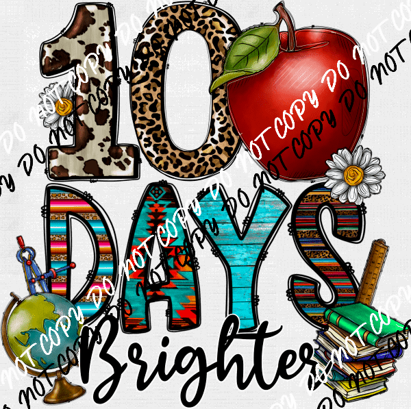 100 Days Brighter Apple, Globe, Books DTF Transfer - We Print U Press DTF Transfers