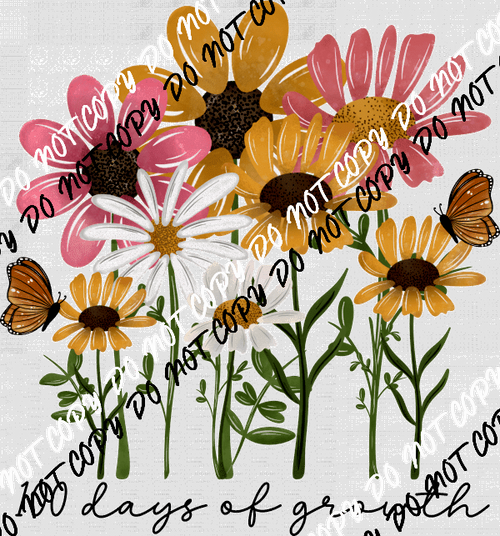 100 Days of Growth Flowers DTF Transfer - We Print U Press DTF Transfers