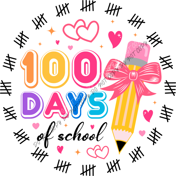 100 Days of School Pencil Hearts and Check Marks DTF Transfer RTP DTF Transfers
