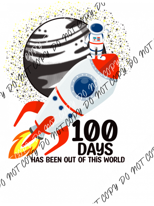 100 Days Of School Rocket Dtf Transfer