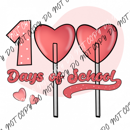 100 Days Pink Heart Lollipop Dtf Transfer