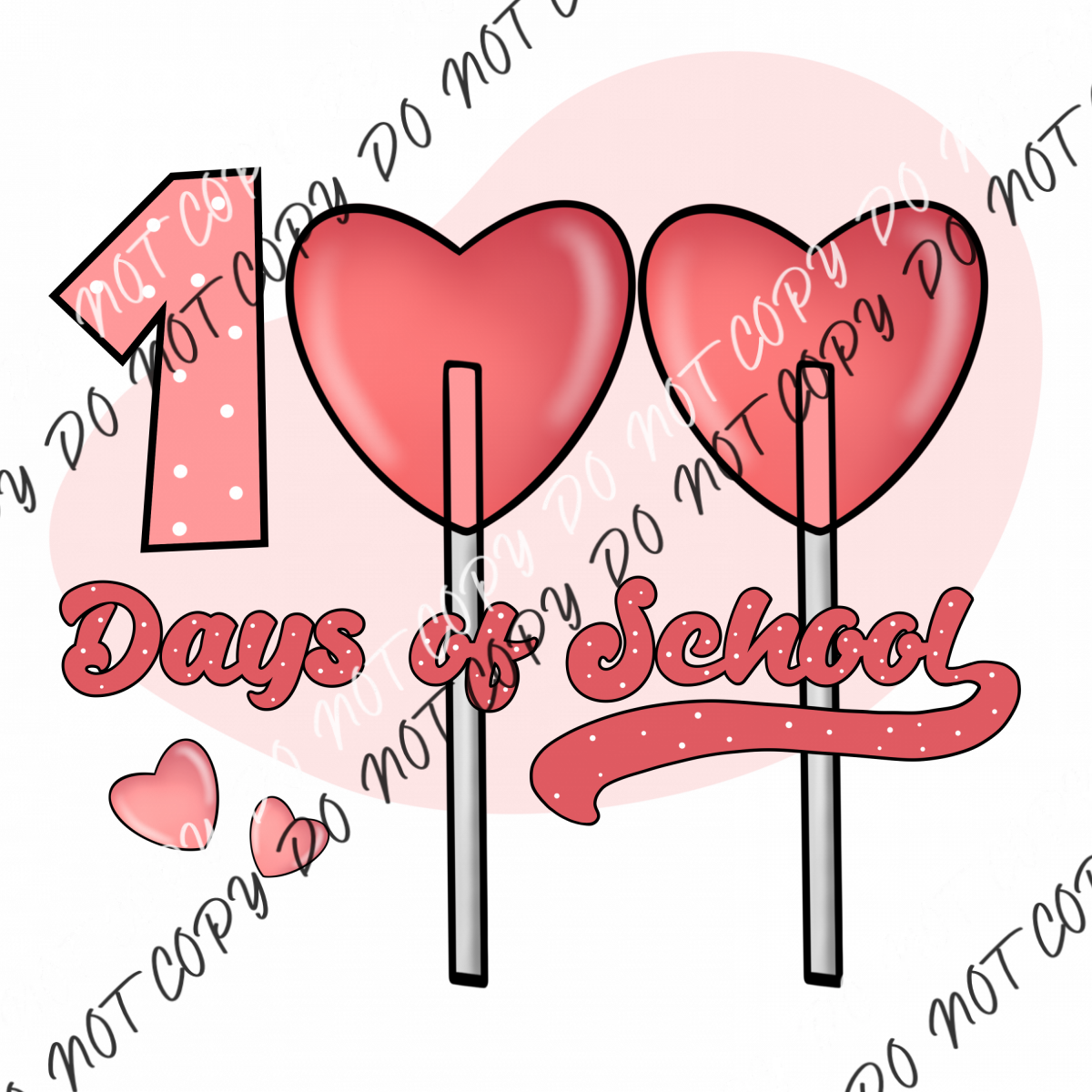 100 Days Pink Heart Lollipop Dtf Transfer