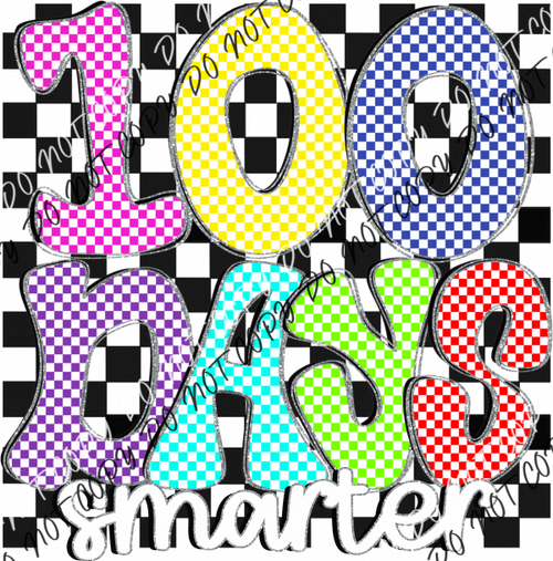 100 Days Smarter Text Dtf Transfer Rtp Transfers