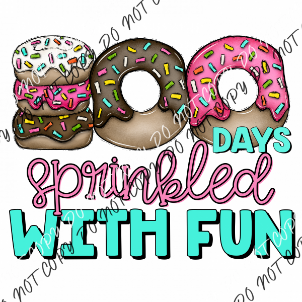 100 Days Sprinkled With Fun Donuts Dtf Transfer Rtp Transfers