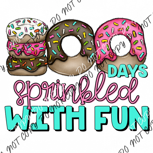 100 Days Sprinkled With Fun Donuts Dtf Transfer Rtp Transfers