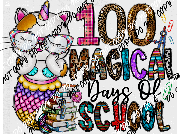 100 Magical Days of School Unicat DTF Transfer - We Print U Press DTF Transfers