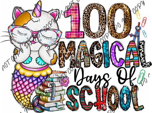 100 Magical Days Of School Unicat Dtf Transfer