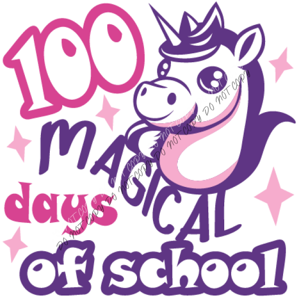 100 Magical Days of School Unicorn DTF Transfer RTP DTF Transfers