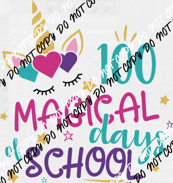 100 Magical Days of School Unicorn Horn DTF Transfer - We Print U Press DTF Transfers