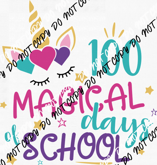 100 Magical Days of School Unicorn Horn DTF Transfer - We Print U Press DTF Transfers