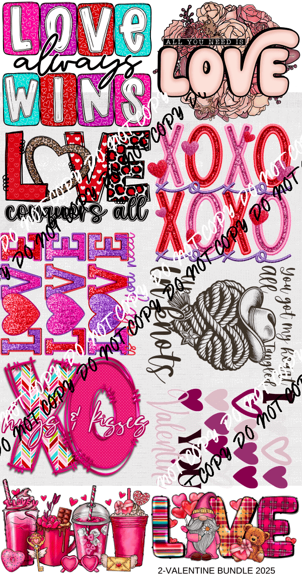 2 - Valentine Bundle 2025 Gang Sheet - We Print U Press DTF Transfers