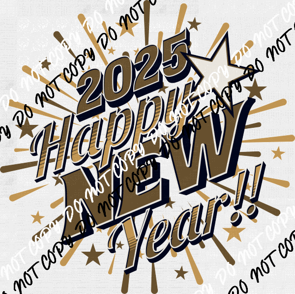 2025 Happy New Year Fireworks Burst with Stars DTF Transfer - We Print U Press DTF Transfers