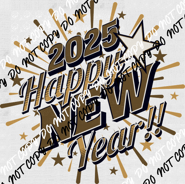 2025 Happy New Year Fireworks Burst with Stars DTF Transfer - We Print U Press DTF Transfers