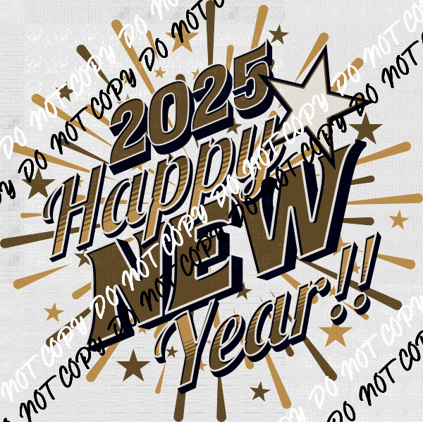 2025 Happy New Year Fireworks Burst with Stars DTF Transfer - We Print U Press DTF Transfers