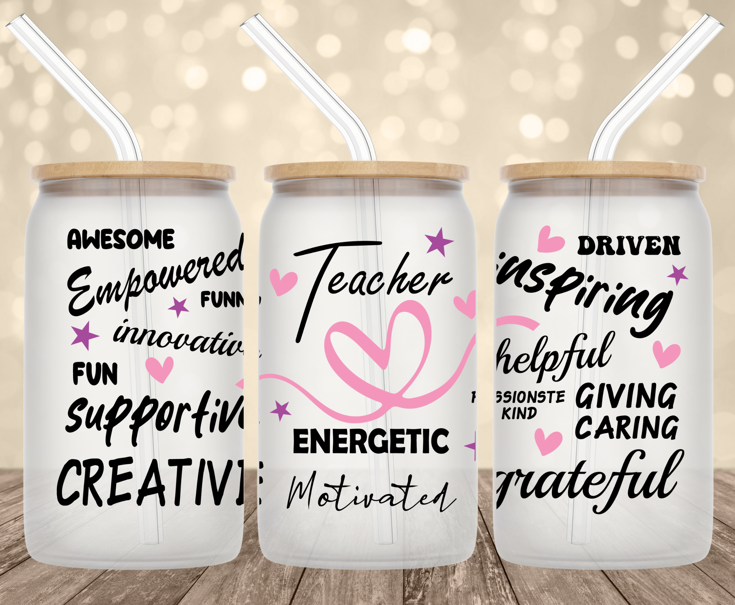 Teacher Affirmations UV Transfer for 16 oz Glass Can Tumblers