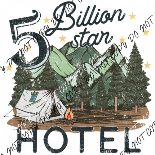 5 Billion Star Hotel Tent Full Color Dtf Transfer