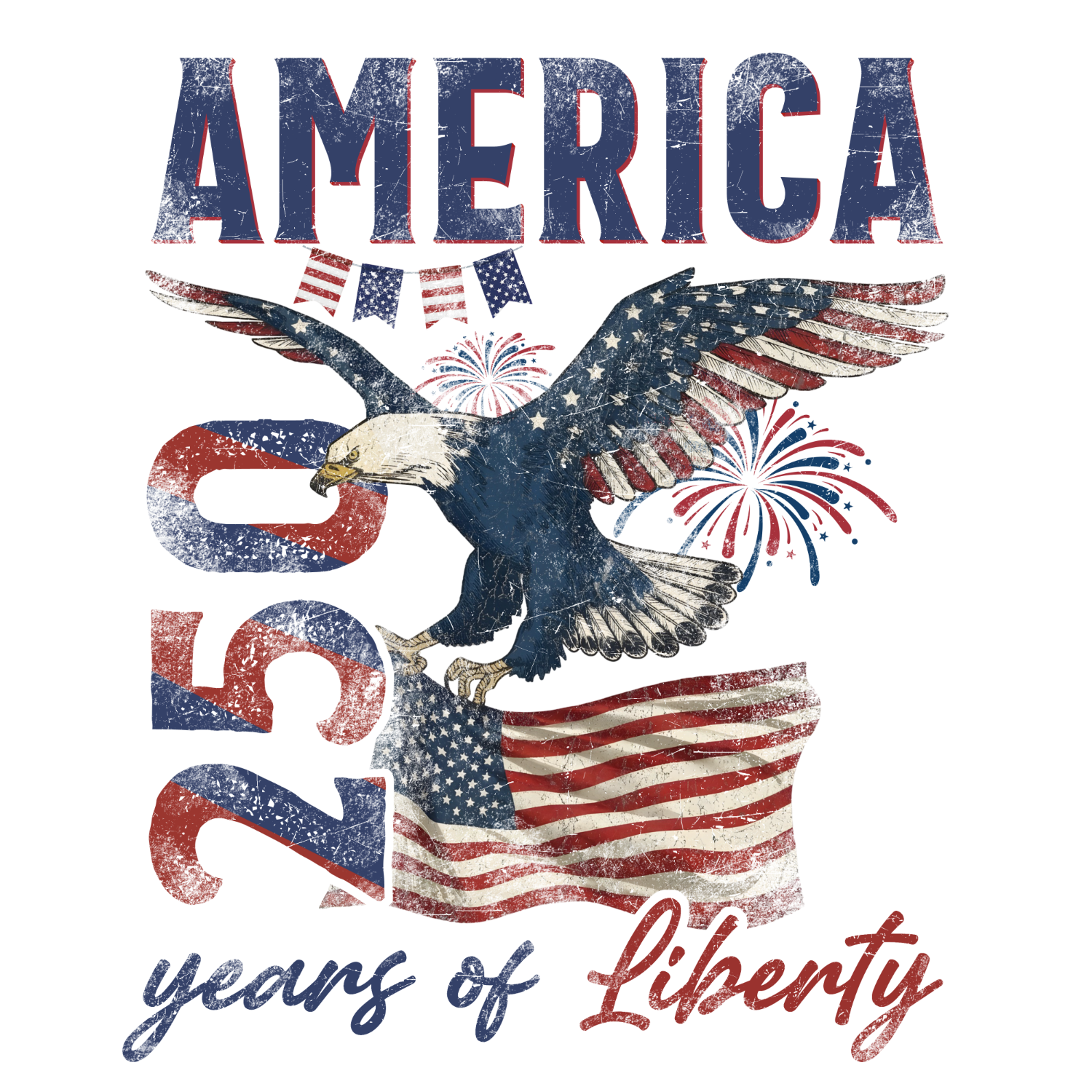 Vintage patriotic design featuring bald eagle with American flag wings, fireworks, and 'America 250 Years of Liberty' text, ready to press dtf transfer