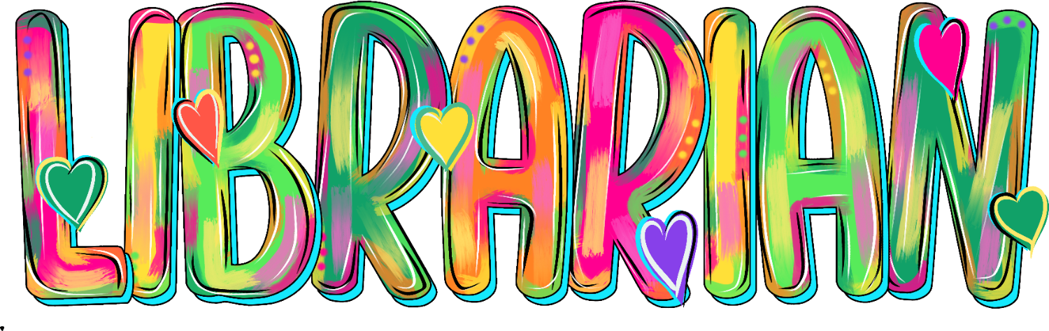 Colorful rainbow Librarian text design with hearts, ready to press dtf transfer for custom apparel
