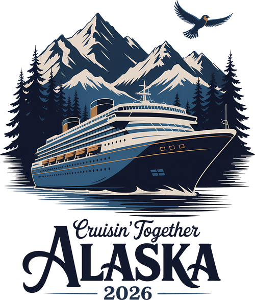 Cruisin’ Together Alaska 2026 DTF Transfer