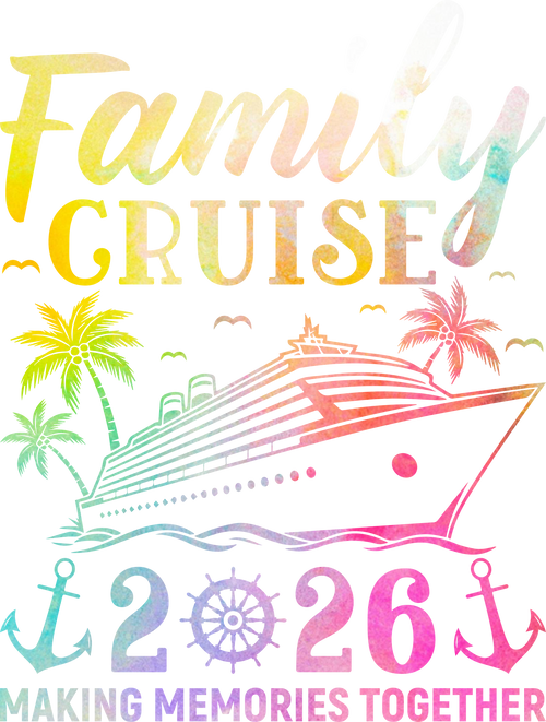 Family Cruise 2026 Tie Dye DTF Transfer