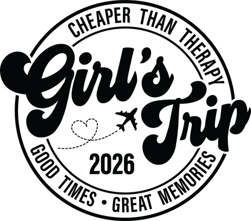 Girls Trip 2026 Good Times Great Memories DTF Transfer