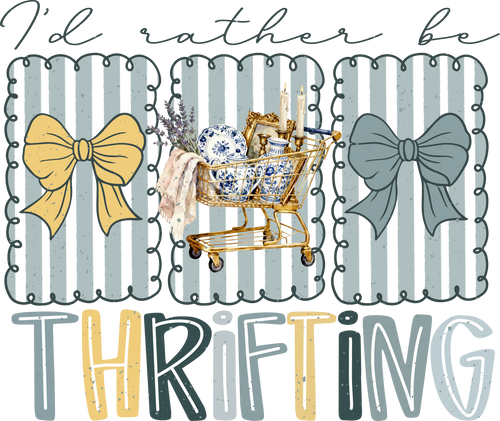 I’d Rather Be Thrifting Doodle Frame DTF Transfer