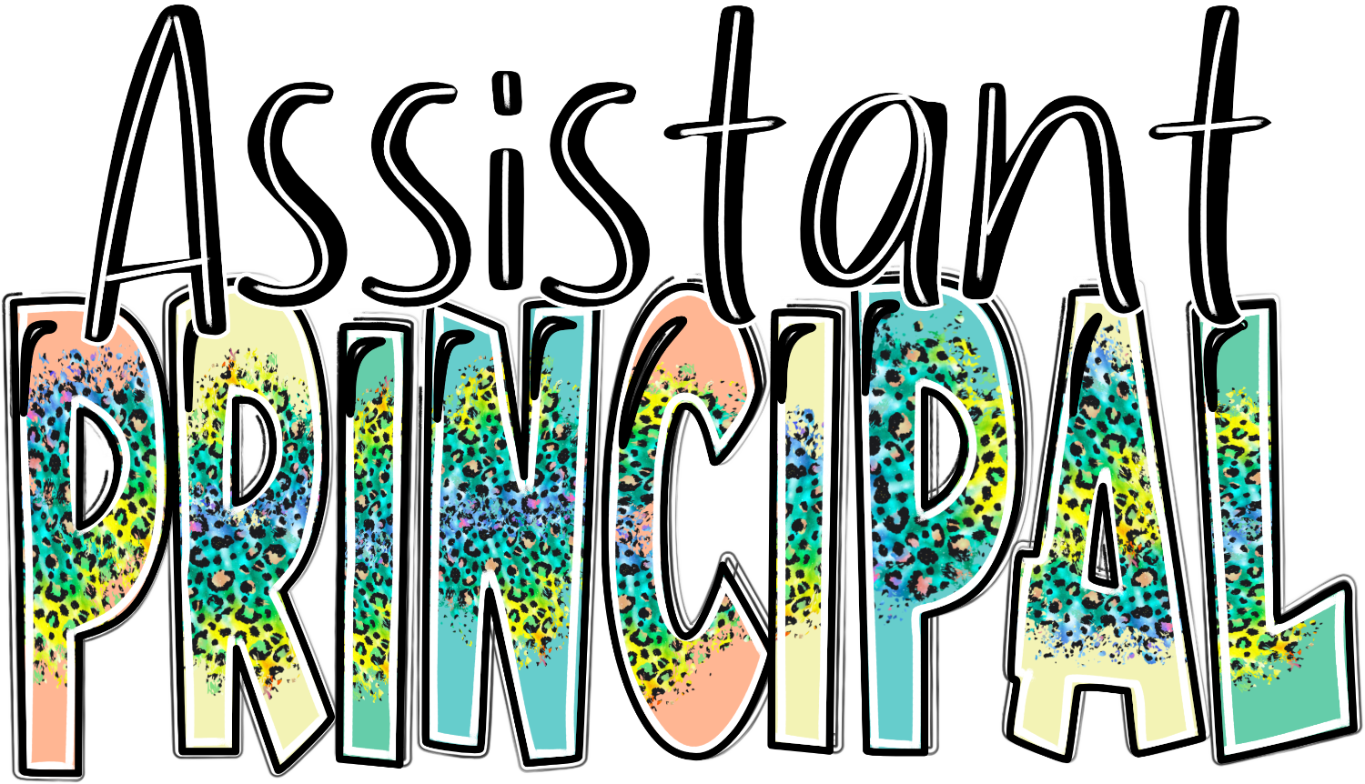 Colorful "Assistant Principal" text with glitter fill in turquoise, yellow, and coral ready to press dtf transfer