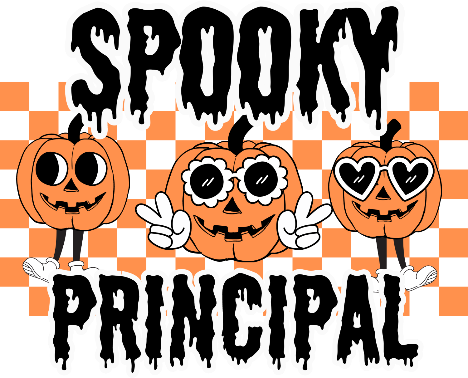 Three smiling jack-o-lantern pumpkin characters with spooky text reading 'Spooky Principal' ready to press dtf transfer