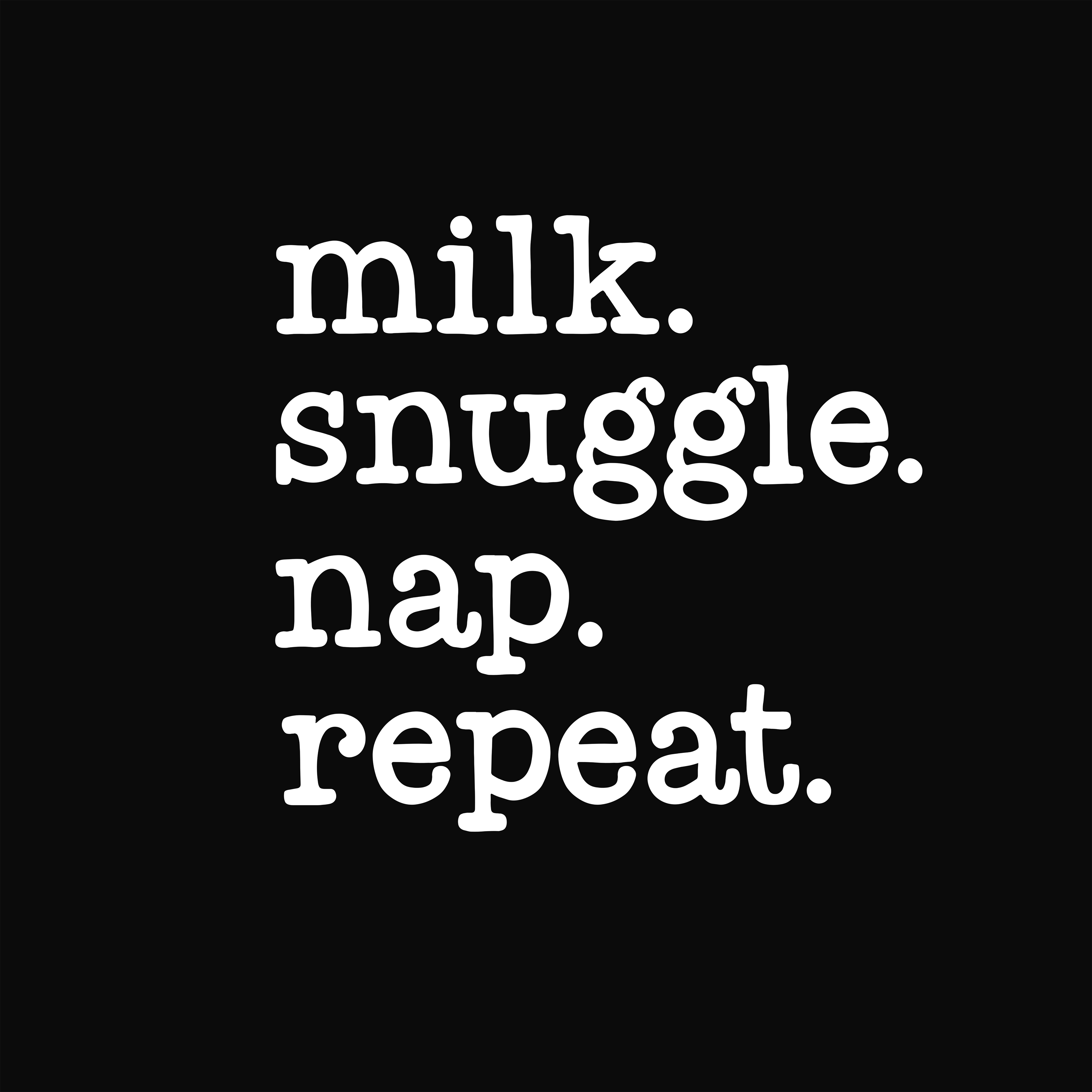 milk snuggle nap repeat dtf transfer