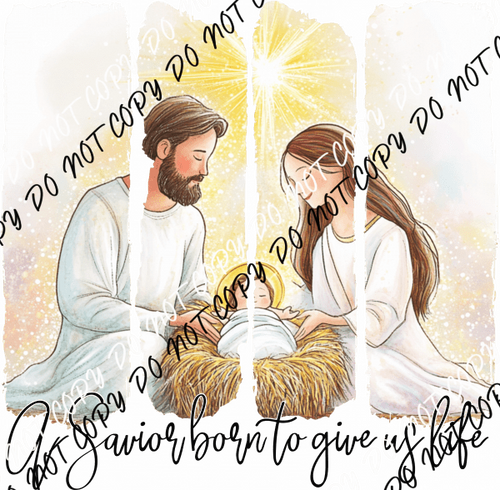 A Savior Born to Give us Life DTF Transfer - We Print U Press DTF Transfers