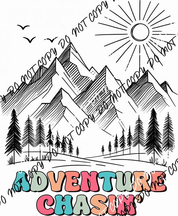 Adventure Chasin' DTF Transfer - We Print U Press DTF Transfers