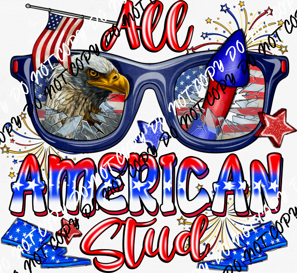 All American Stud Eagle Rocket Glasses DTF Transfer - We Print U Press DTF Transfers