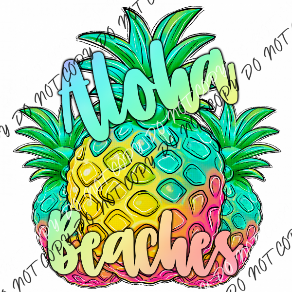 Aloha Beaches Pineapple Rainbow Dtf Transfer