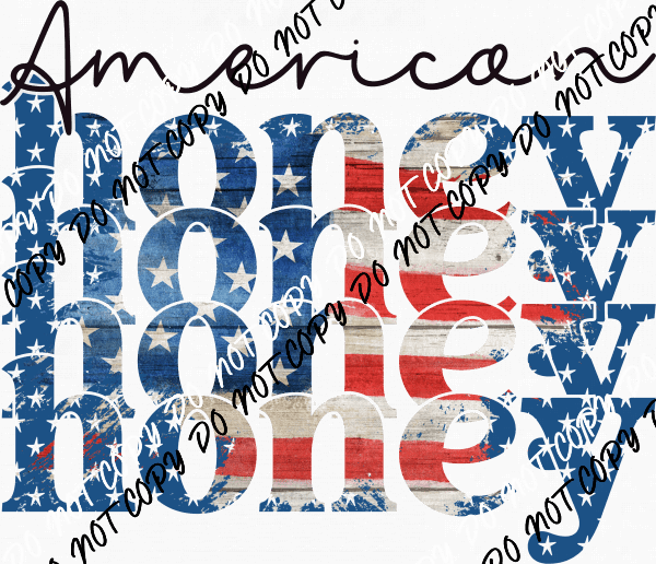 American Honey DTF Transfer