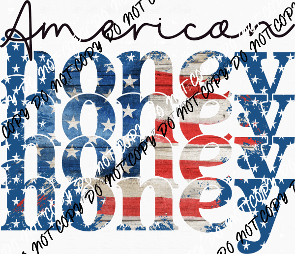 American Honey DTF Transfer