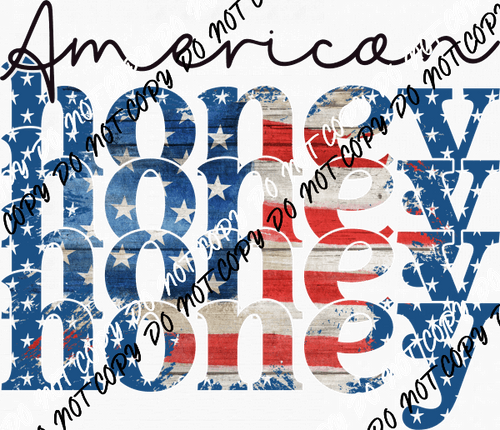 American Honey DTF Transfer - We Print U Press DTF Transfers