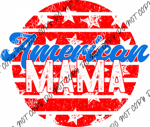 American Mama Distressed Circle Dtf Transfer Rtp Transfers