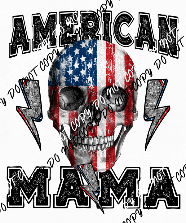 American Mama Skeleton Bolt DTF Transfer - We Print U Press DTF Transfers