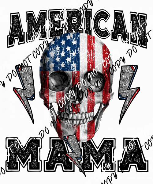 American Mama Skeleton Bolt DTF Transfer - We Print U Press DTF Transfers