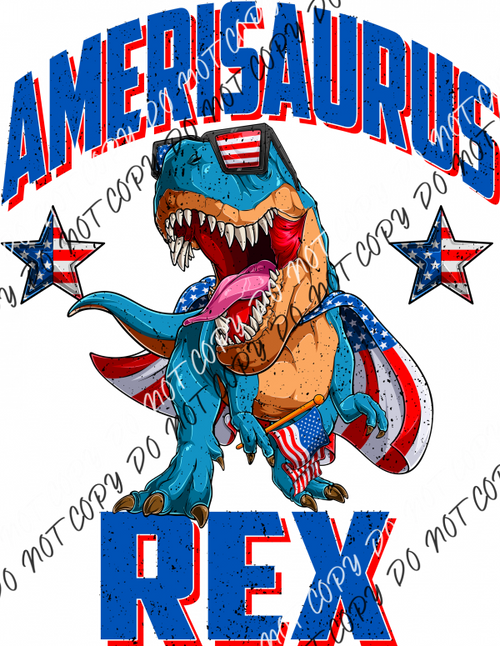 Amerisaurus Rex Dtf Transfer Rtp Transfers