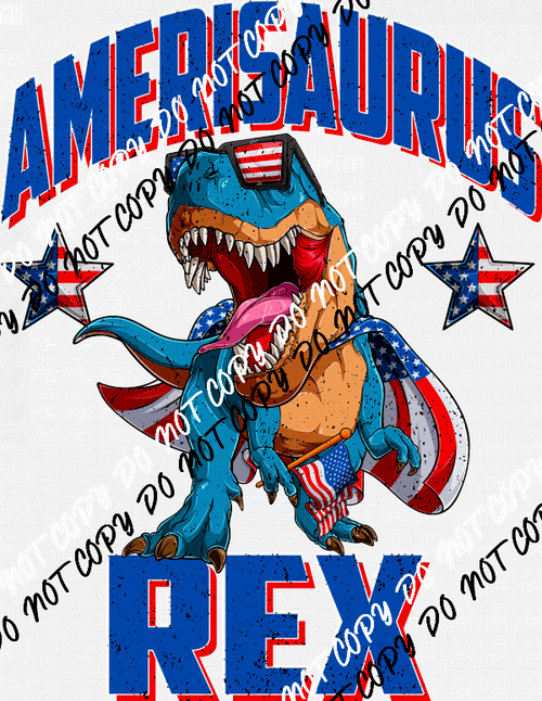 Amerisaurus Rex DTF Transfer - We Print U Press DTF Transfers