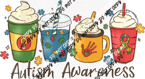 Autism Awareness Coffee Cups DTF Transfer - We Print U Press DTF Transfers
