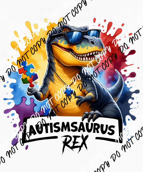 Autism T - Rex DTF Transfer - We Print U Press DTF Transfers