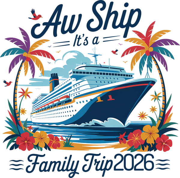 Aw Ship It’s a Family Trip 2026 DTF Transfer - RTP DTF Transfer